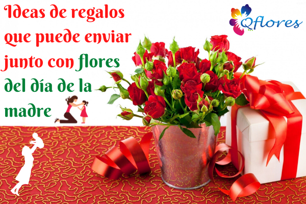7 impresionantes ideas de regalos que puedes enviar junto con las flores del día de la madre