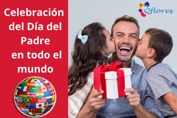 Celebración del día del padre alrededor del mundo