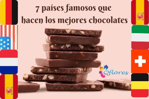 7 países famosos que hacen los mejores chocolates