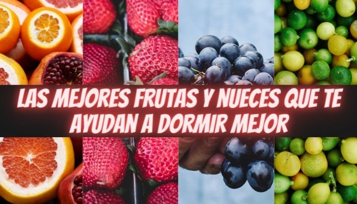 Las 7 mejores frutas y nueces que te ayudan a dormir mejor