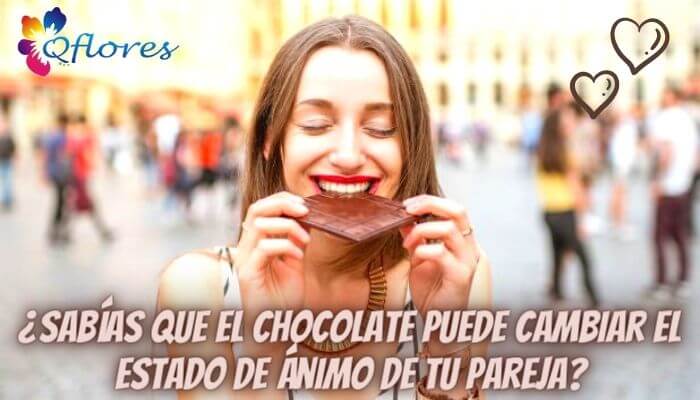 ¿Sabías que el chocolate puede cambiar el estado de ánimo de tu pareja?