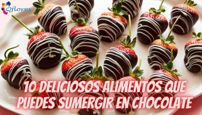 10 deliciosos alimentos que puedes sumergir en chocolate