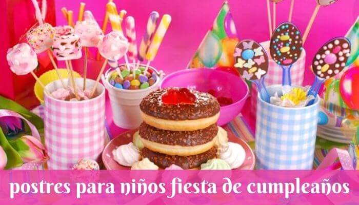Deliciosas ideas de postres de cumpleaños para la fiesta de cumpleaños de los niños