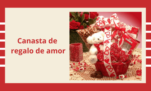 Cesta de regalo de amor