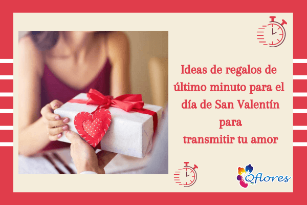 Ideas de regalos de último minuto para el día de San Valentín para transmitir tu amor