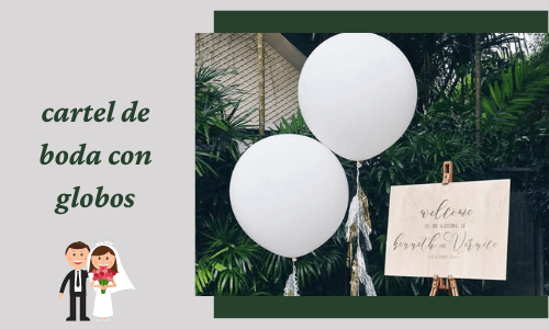 Cartel de boda con globos