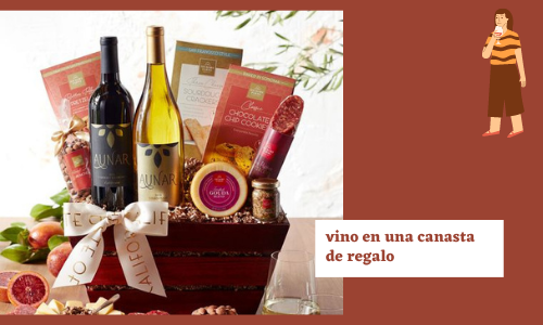 Regalo vino en una canasta de regalo