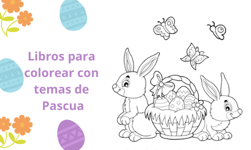 Libros para colorear con temas de Pascua