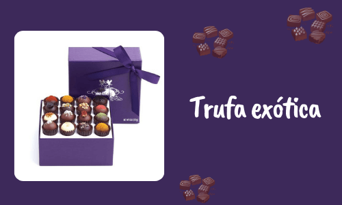 Trufa exótica