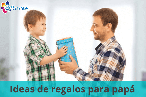 Ideas de regalos para papá: regalo perfecto para el jefe de familia