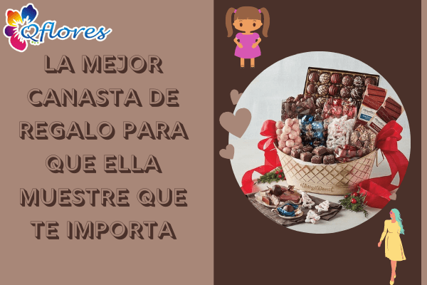 La mejor canasta de regalo para ella: muestra tu amor y cuidado.
