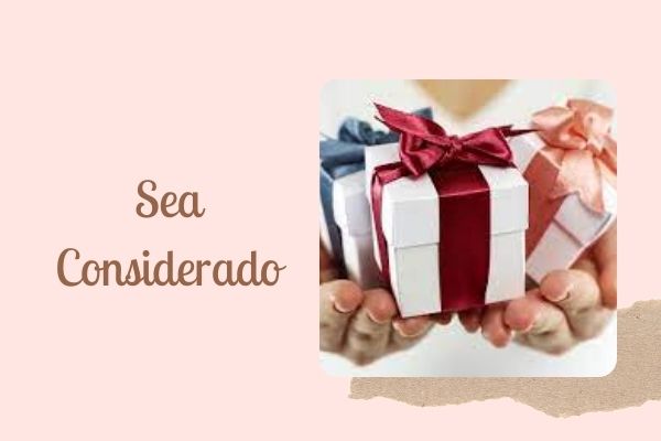 Sea Considerado