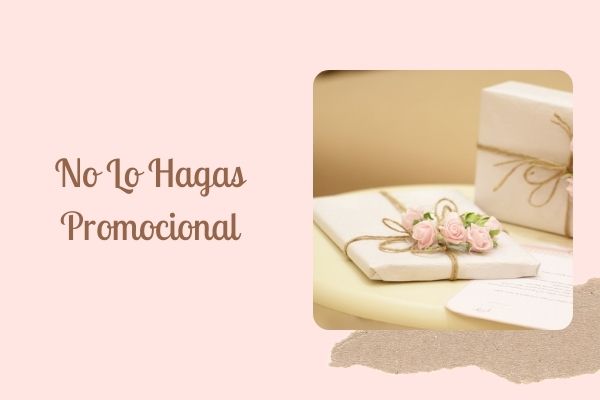 No lo Hagas Promocional