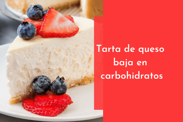 Pastel de queso bajo en carbohidratos