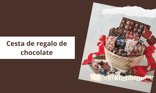 Cesta de regalo de chocolate