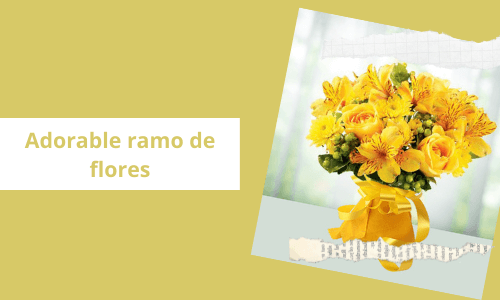 Ramo de flores adorable