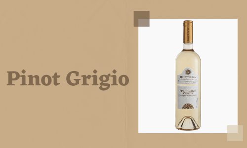 Pinot Grigio