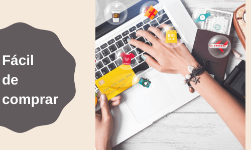 Fácil de comprar