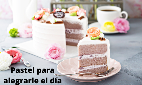 Pastel para alegrarle el día
