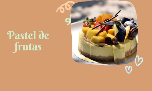  Pastel de frutas