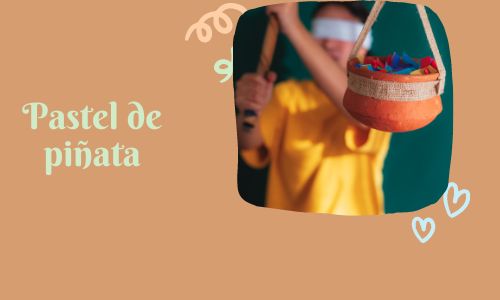 Pastel de pi&ntilde;ata