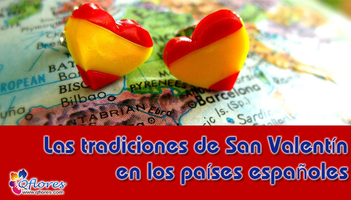 Identificar las tradiciones del Día de San Valentín en los países de habla hispana