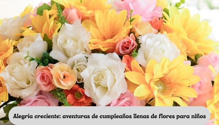 Alegría creciente: aventuras de cumpleaños llenas de flores para niños