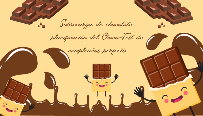 Sobrecarga de chocolate: planificación del Choco-Fest de cumpleaños perfecto